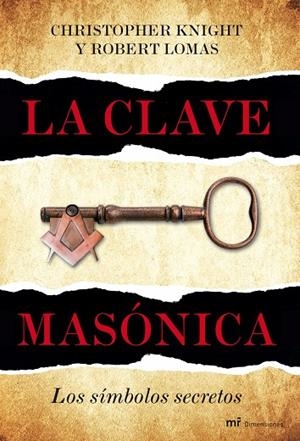 La clave masónica | 9788427036024 | Knight, Christopher;Lomas, Robert