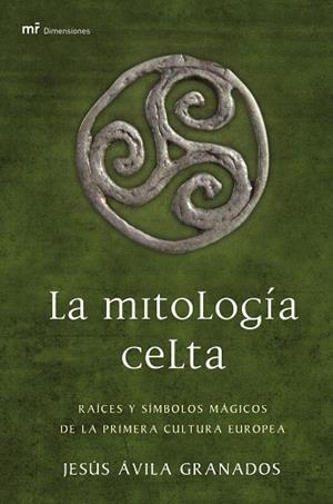 La mitología celta | 9788427033665 | Ávila Granados, Jesús