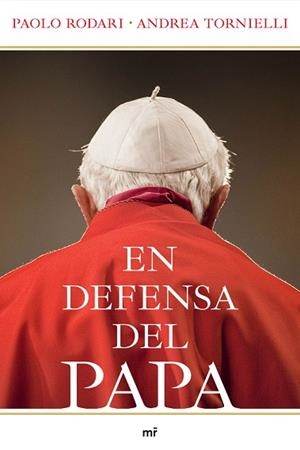 En defensa del Papa | 9788427037557 | Rodari, Paolo;Tornielli, Andrea