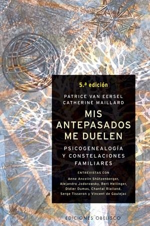 Mis antepasados me duelen | 9788497770996 | VAN EERSEL, PATRICE;MAILLARD, CATHERINE