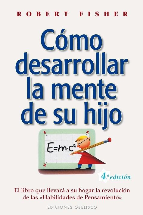Cómo desarrollar la mente de su hijo | 9788477207351 | FISHER, ROBERT