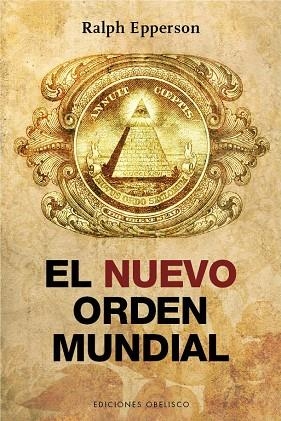 El nuevo orden mundial | 9788416192106 | EPPERSON, RALPH
