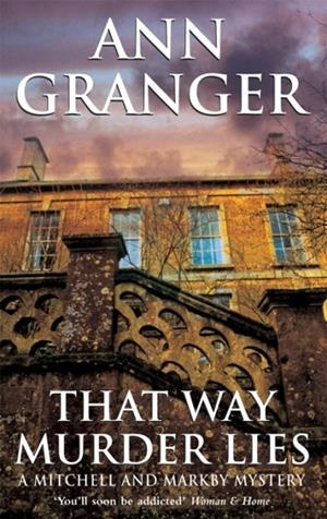 THAT WAY MURDER LIES | 9780747268055 | GRANGER, A