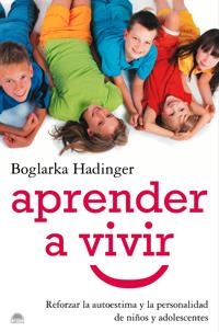Aprender a vivir | 9788497543361 | Hadinger, Boglarka
