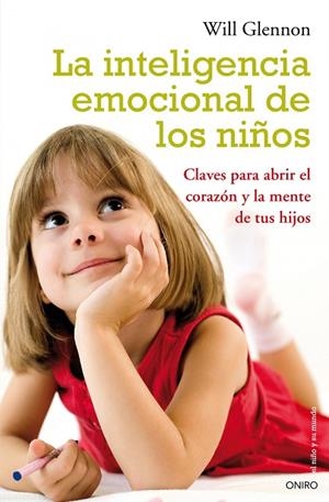 La inteligencia emocional de los niños | 9788497544542 | Glennon, Will;Levin, Michael H.