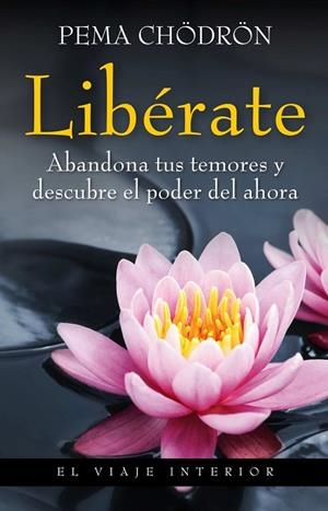 Libérate | 9788497545235 | Chödrön, Pema