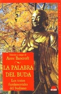 La palabra del Buda | 9788495456823 | Bancroft, Anne