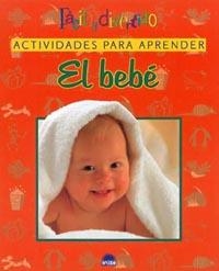 Actividades para aprender. El bebé | 9788495456427 | Levin, Michael H.;Levin, Ina Massler