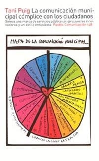 La comunicación municipal cómplice con los ciudadanos | 9788449314490 | Puig, Toni