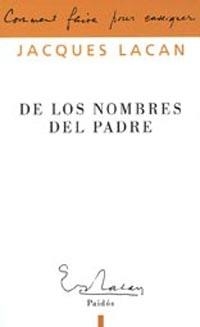 De los nombres del padre | 9789501236514 | Lacan, Jacques