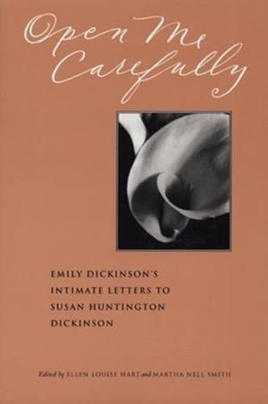 OPEN ME CAREFULLY | 9780963818362 | EMILY DICKINSON