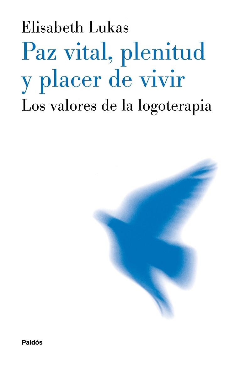 Paz vital, plenitud y placer de vivir | 9788449311437 | Lukas, Elisabeth