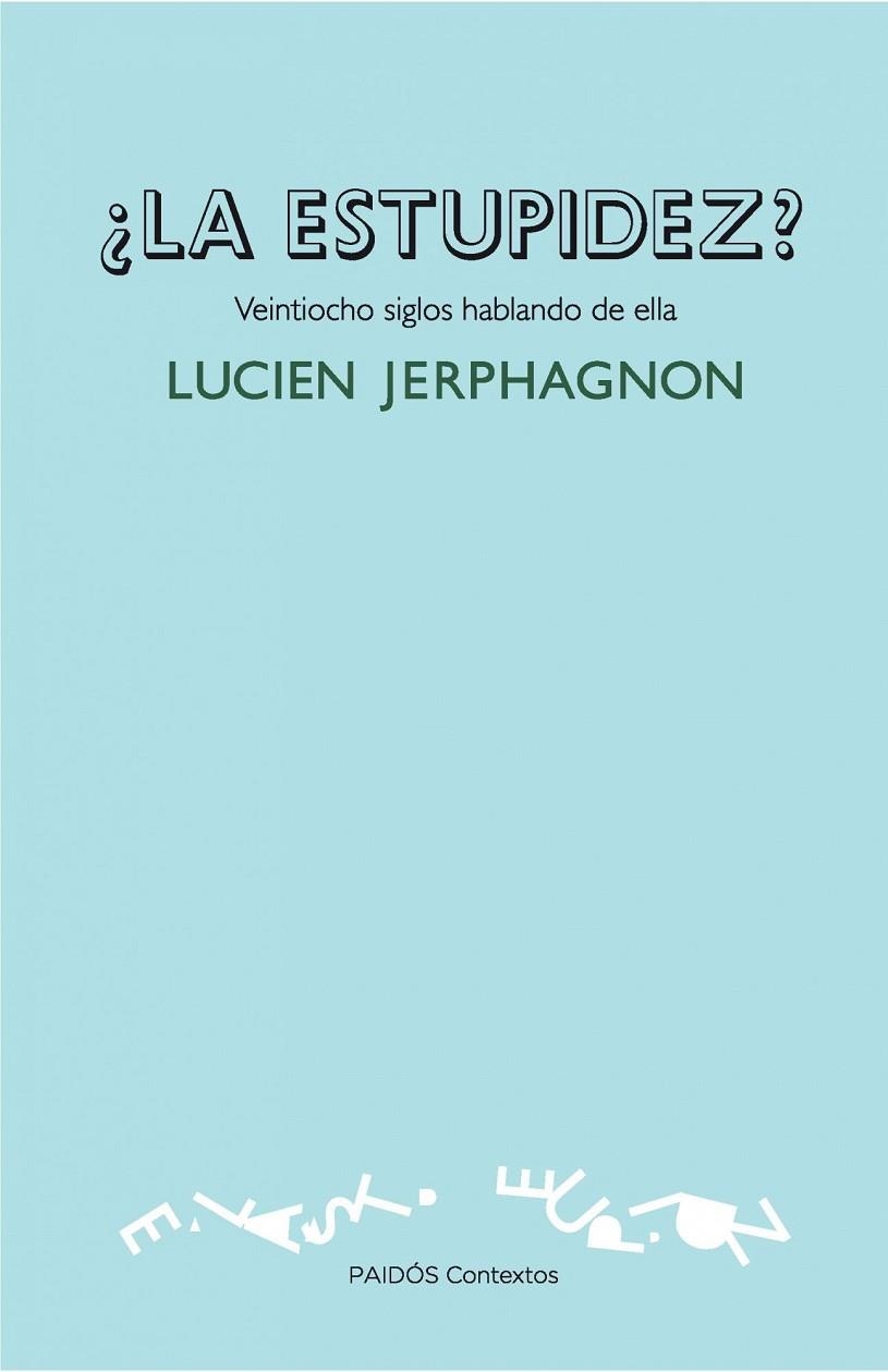 ¿La estupidez? | 9788449326271 | Jerphagnon, Lucien