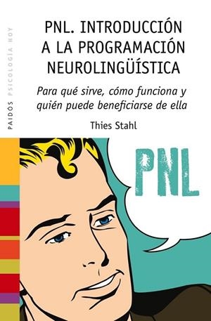 PNL. Introducción a la programación neurolingüística | 9788449328275 | Stahl, Thies