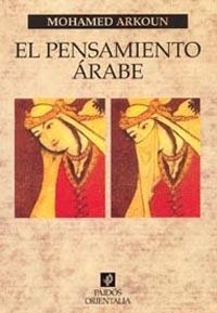 El pensamiento árabe | 9788475098494 | Arkoun, Mohamed