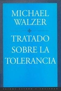 Tratado sobre la tolerancia | 9788449306181 | Walzer, Michael