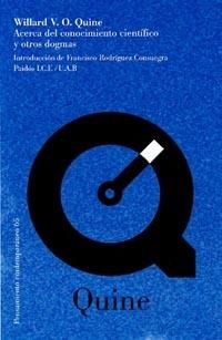 Acerca del conocimiento científico y otros dogmas | 9788449311291 | Quine, Willard V. O.