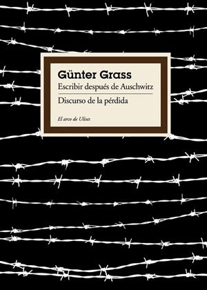 Escribir después de Auschwitz | 9788449324031 | Grass, Günter