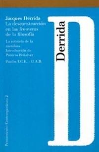 La deconstrucción en las fronteras de la filosofía | 9788475095264 | Derrida, Jacques