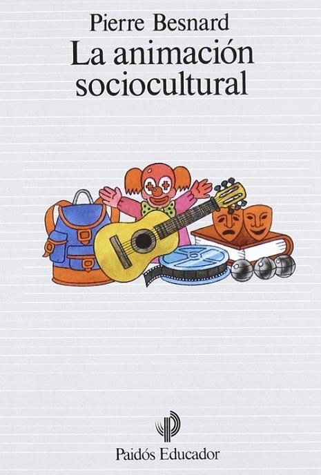 La animación sociocultural | 9788475096858 | Besnard, Pierre