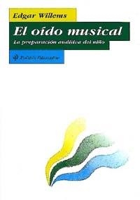 El oído musical | 9788449310096 | Willems, Edgar