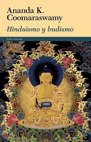 Hinduismo y budismo | 9788449328572 | Coomaraswamy, Ananda K.
