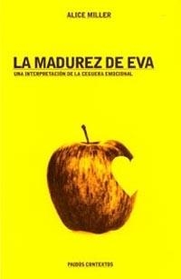 La madurez de Eva | 9788449311789 | Miller, Alice