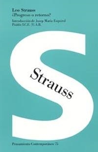 ¿Progreso o retorno? | 9788449316418 | Strauss, Leo