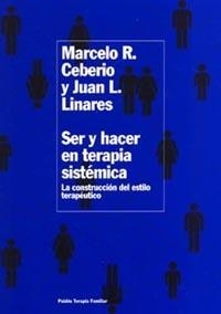 Ser y hacer en terapia sistémica | 9788449317330 | Linares, Juan Luis;Ceberio, Marcelo