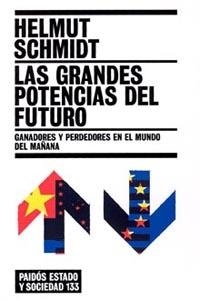 Las grandes potencias del futuro | 9788449317996 | Schmidt, Helmut