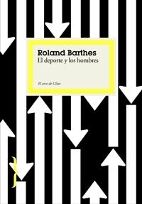 Del deporte y los hombres | 9788449321108 | Barthes, Roland