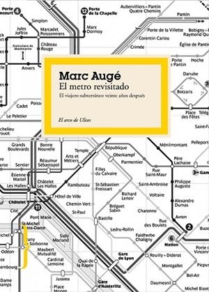 El metro revisitado | 9788449323423 | Augé, Marc
