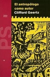 El antropólogo como autor | 9788475095240 | Geertz, Clifford