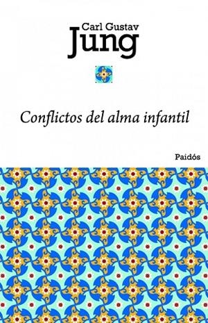 Conflictos del alma infantil | 9788449325052 | Jung, Carl G.