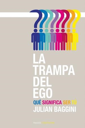 La trampa del ego | 9788449326608 | Baggini, Julian