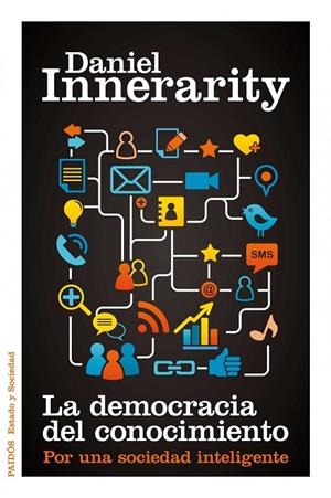 La democracia del conocimiento | 9788449325670 | Innerarity Grau, Daniel