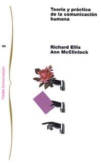 Teoría y práctica de la comunicación humana | 9788475099446 | McClintock, Ann;Ellis, Richard