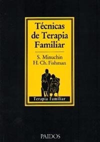 Técnicas de terapia familiar | 9788475092485 | Minuchin, Salvador;Fishman, Charles H.
