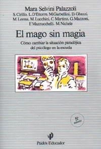 El mago sin magia | 9788475094311 | Selvini Palazzoli, Mara;Y Otros