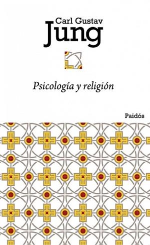 Psicología y religión | 9788449325625 | Jung, Carl G.