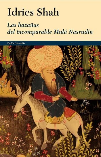 Las hazañas del incomparable Mulá Nasrudín | 9788449327216 | Shah, Idries