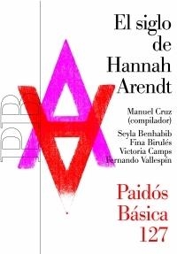 El siglo de Hannah Arendt | 9788449319396 | Cruz, Manuel