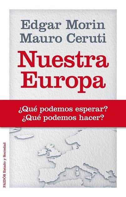 Nuestra Europa | 9788449329074 | Morin, Edgar;Ceruti, Mauro