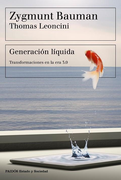 Generación líquida | 9788449334108 | Bauman, Zygmunt;Leoncini, Thomas