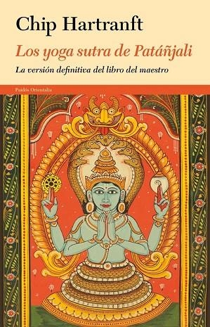 Los yoga sutra de Patáñjali | 9788449329135 | Hartranft, Chip