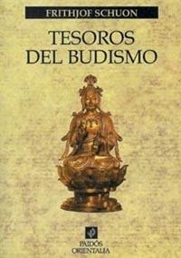 Tesoros del budismo | 9788449306075 | Schuon, Frithjof