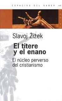 El títere y el enano | 9789501265460 | Zizek, Slavoj