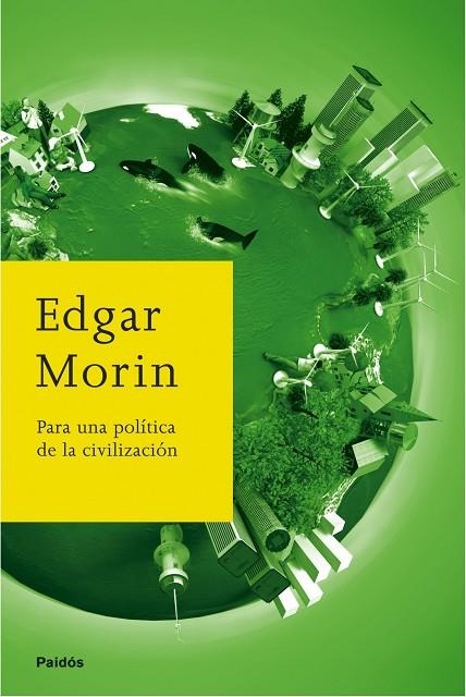 Para una política de la civilización | 9788449322358 | Morin, Edgar