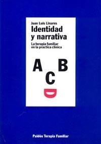 Identidad y narrativa | 9788449303029 | Linares, Juan Luis