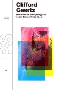 Reflexiones antropológicas sobre temas filosóficos | 9788449311741 | Geertz, Clifford